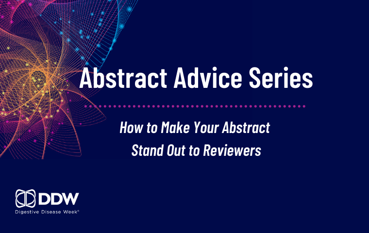 How to Make Your Abstract Stand Out to Reviewers
